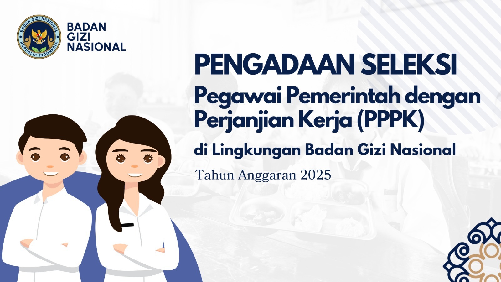 Pengumuman Seleksi Pengadaan Pegawai Pemerintah Dengan Perjanjian Kerja Tingkat Instansi Tahap II di Lingkungan Badan Gizi Nasional Banda Aceh Tahun Anggaran 2025